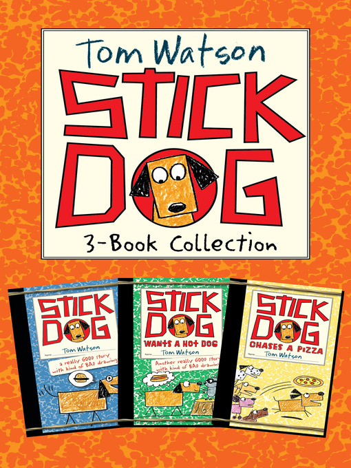Title details for Stick Dog 3-Book Collection by Tom Watson - Wait list